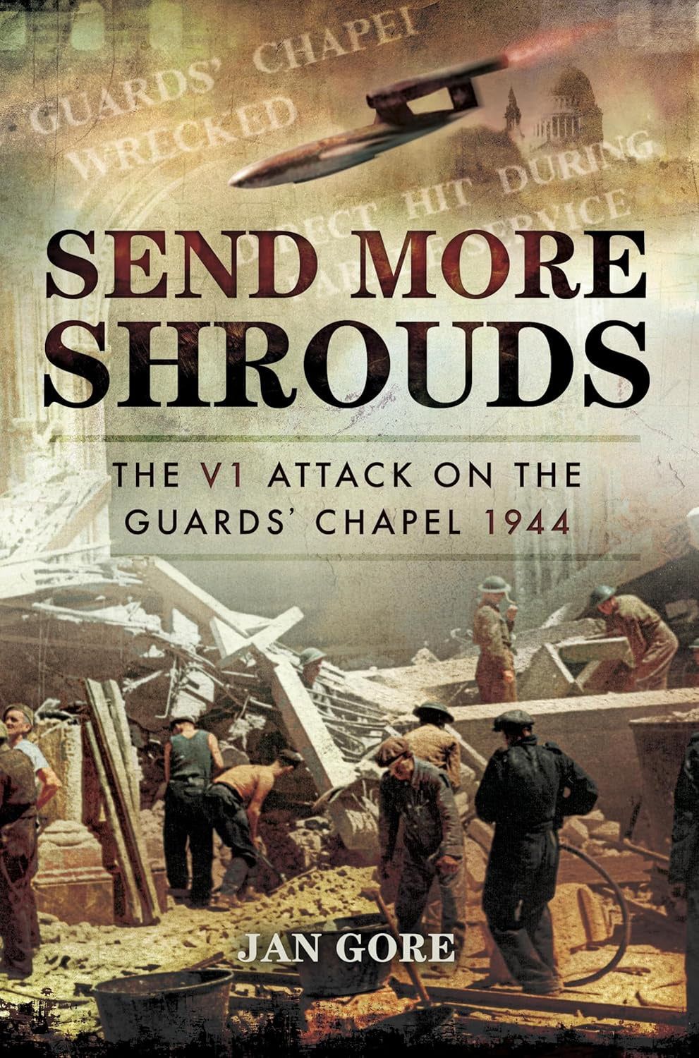 Send More Shrouds - By Jan Gore