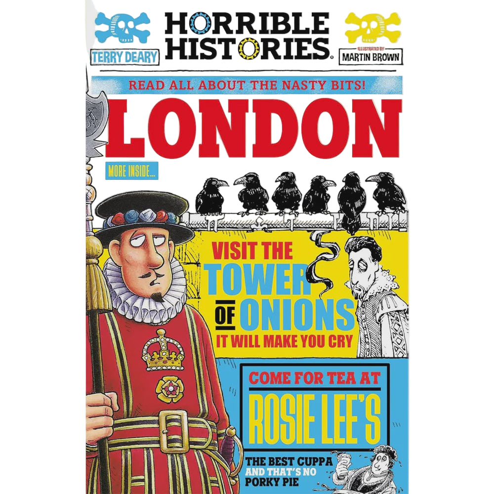 Horrible Histories, London - By Terry Deary