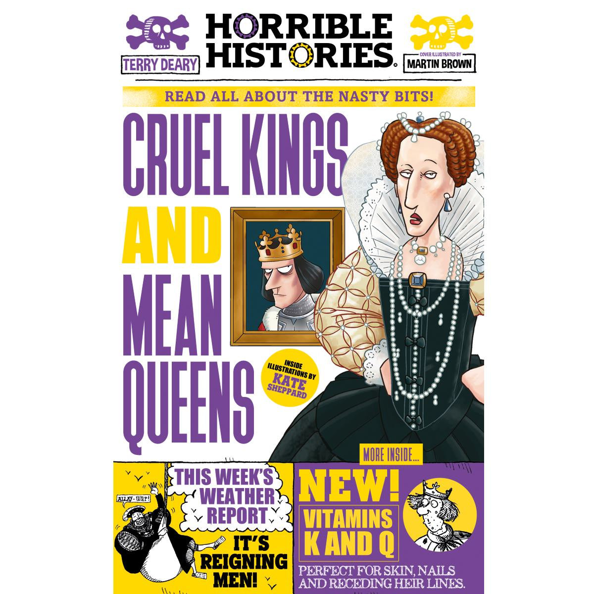 Horrible Histories, Cruel Queens and Mean Kings - By Terry Deary